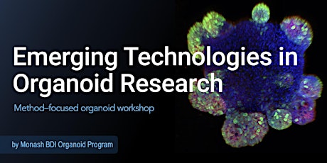 Emerging Technologies in Organoid Research tickets