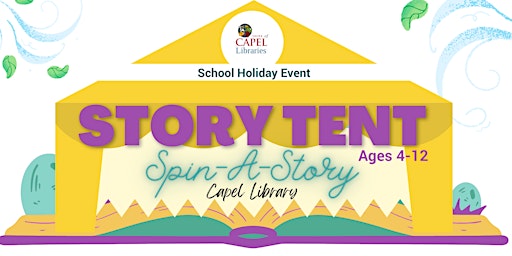 Spin-A-Story in the Story Tent at Capel Library