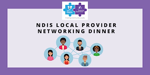 NDIS Provider Networking Dinner