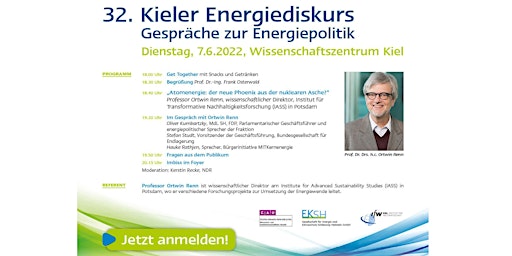 32. Kieler Energiediskurs mit Prof. Dr. Dr. Ortwin Renn über „Atomenergie:
