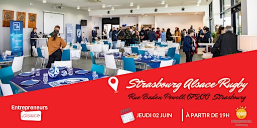 Apéro Entrepreneurs STRASBOURG  #109 - Strasbourg Alsace Rugby