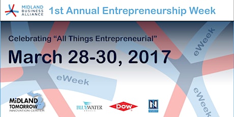 eWeek March 28-30: "Celebrating All Things Entrepreneurial" primary image