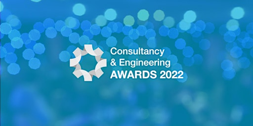 Consultancy & Engineering Awards 2022