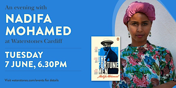 The Fortune Men: An Evening with Nadifa Mohamed - Cardiff