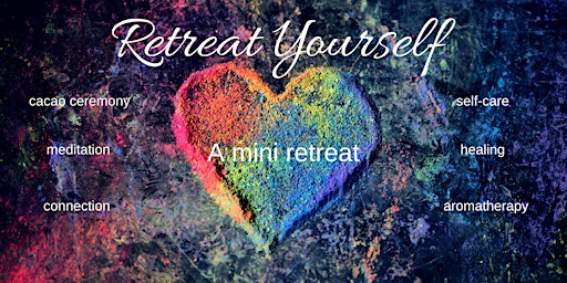 Retreat Yourself