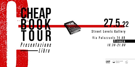 CHEAP Book Tour @ Street Levels Gallery biglietti