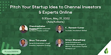 Pitch Your Startup Idea to Chennai Investors & Experts Online Tickets