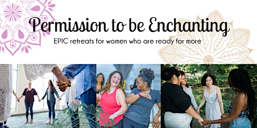 Free Empowerment Circle with Permission to Be Enchanting