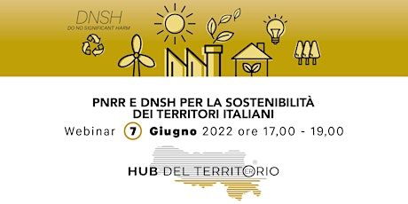 PNRR e DNSH per la sostenibilità dei territori italiani biglietti