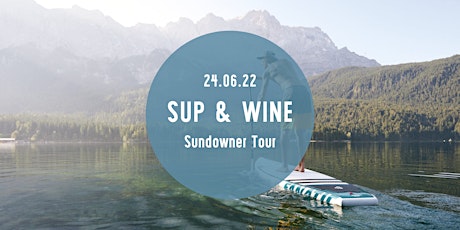 SUP and Wine Sundowner Tour -  Outdoor Event - Stand Up Paddling Tickets