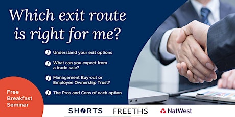 Free Breakfast Seminar: Which exit route is right for me? tickets