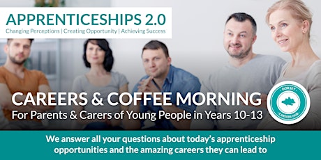 Coffee & Careers Morning - Apprenticeships 2.0 tickets