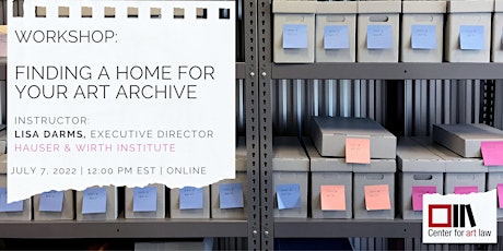 Workshop: Finding a Home for Your Art Archive