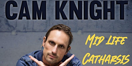 Cam Knight: Mid Life Catharsis @ Newcastle Comedy Festival tickets