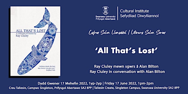 'All That's Lost': Ray Cluley in conversation with Alan Bilton