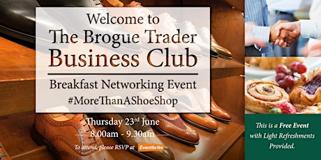 The Brogue Trader's Summer Breakfast Networking Event tickets