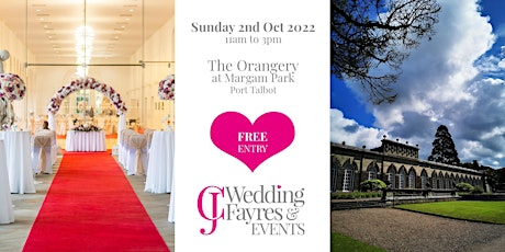 Wedding Fayre - The Orangery at Margam Park, Port Talbot (Oct 2022) tickets