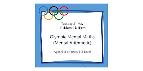 Olympic Mental Maths (Mental Arithmetic) tickets