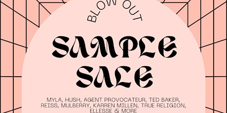 BLOW OUT SAMPLE SALE! UP TO 80% OFF