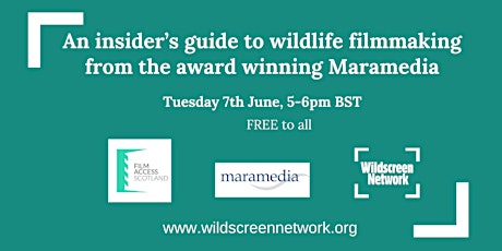 An insider’s guide to wildlife filmmaking from the award winning Maramedia tickets