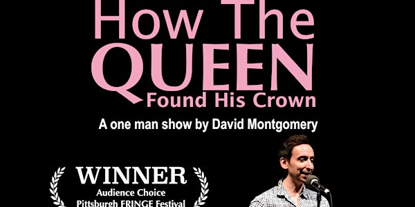 How The Queen Found His Crown By David Montgomery