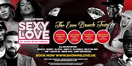 SexyLove - 90's-00's RNB HipHop & Dancehall Brunch (The Merchant Brentwood) tickets