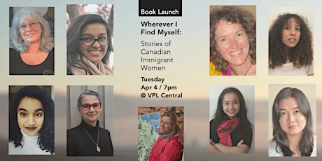 Book Launch: Wherever I Find Myself: Stories by Canadian Immigrant Women primary image