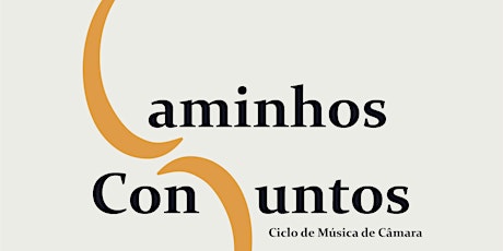 Repercussion Trio com Silva Gaio: Ciclo Música Câmara "Caminhos Conjuntos" bilhetes