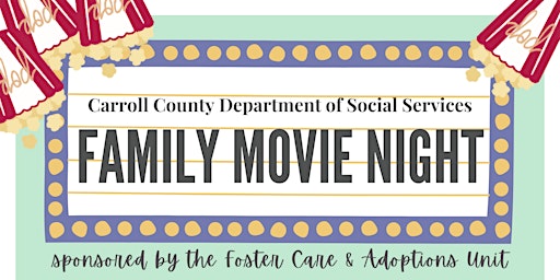 Family Movie Night with Carroll County Foster Care and Adoptions