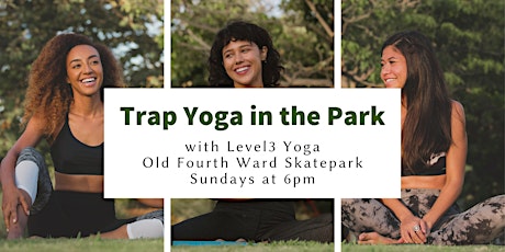 Trap Yoga in the Park tickets