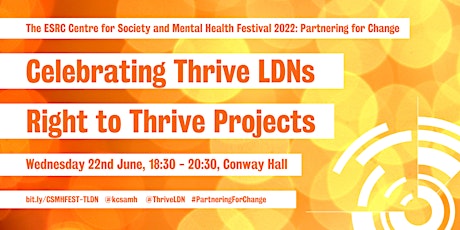 Partnering for Change: Celebrating Thrive LDN’s Right to Thrive Projects tickets