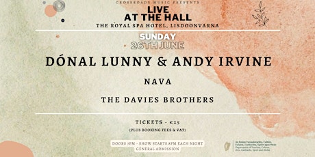 Crossroads Music Presents Dónal Lunny & Andy Irvine with NAVA & Davies Bros tickets