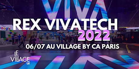 Image principale de Débrief Vivatech 2022