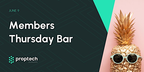 Member Thursday Bar - Summer Edition