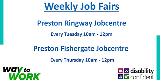 Weekly Job Fairs - Preston Jobcentre