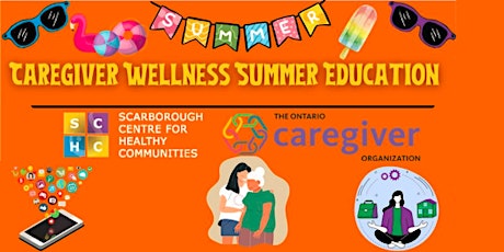 Caregiver Wellness Summer Education primary image