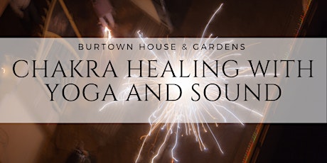 Chakra Healing with Yoga & Sound tickets