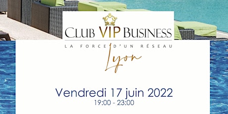 Club VIP Business Lyon entradas