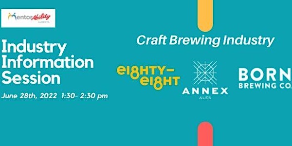 MentorAbility Industry Info Session: Craft Brewing Industry