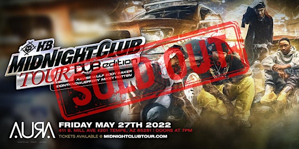 *Sold Out* Xavier Wulf: Midnight Club Tour Dub Edition