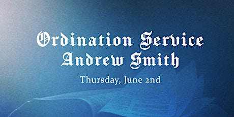 Andy Smith  Ordination