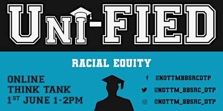 Uni-FIED Think Tank - Racial Equity tickets