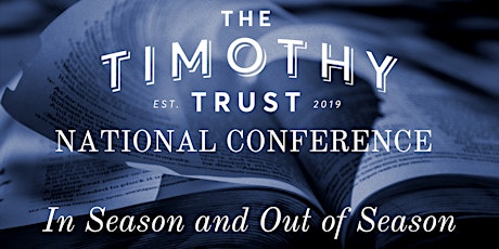 Timothy Trust National Conference tickets