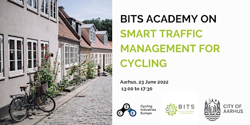 BITS Academy on Smart Traffic Management for Cycling