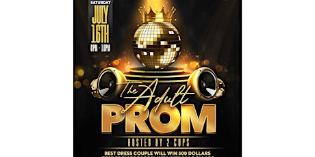 The Adult Prom tickets