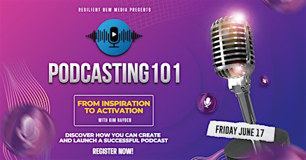 Podcasting 101 tickets