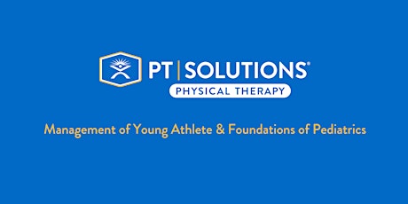 Management of the Youth Athlete and Foundations of  Pediatrics- Augusta, GA tickets