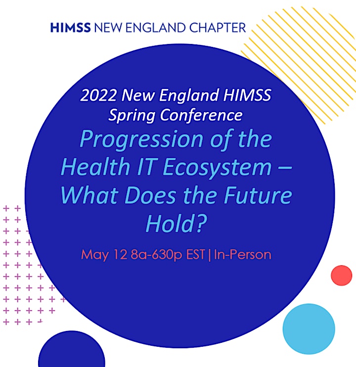 2022 New England HIMSS Spring Conference On Demand Event image