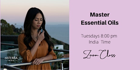 Vibrant & Healthy India with Essential Oils tickets