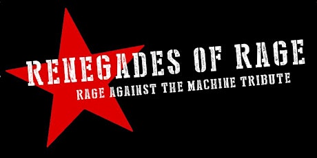 Rage Against the Machine Tribute by Renegades of Rage tickets